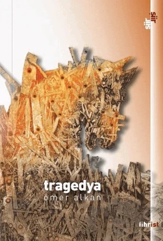 Tragedya – Ömer Alkan – Fihrist Kitap kitap kapağı