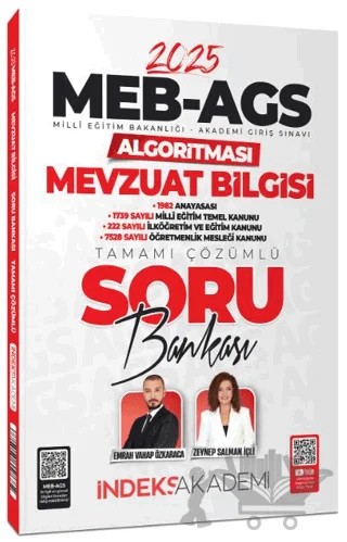 2025 MEB-AGS Algoritması Mevzuat Bilgisi Soru Bankası Çözümlü – Emrah Vahap Özkaraca, Zeynep Salman İçli – İndeks Akademi Yayıncılık kitap kapağı