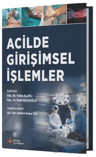 Acilde Girişimsel İşlemler – Tufan Alatlı, Salih Kocaoğlu – İstanbul Tıp Kitabevi kitap kapağı
