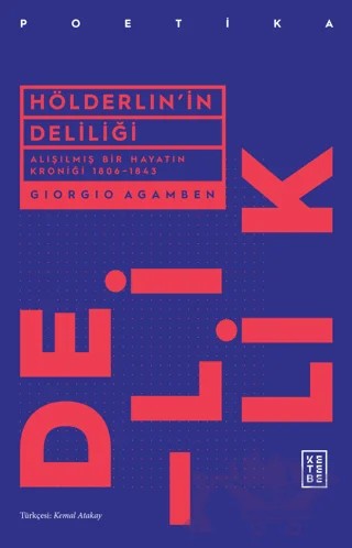 Hölderlin'in Deliliği – Giorgio Agamben – Ketebe Yayınları kitap kapağı