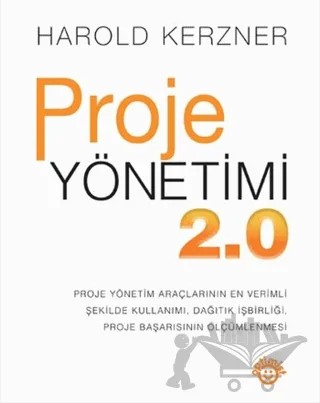 Proje Yönetimi 2.0 – Harold Kerzner – Optimist Kitap kitap kapağı