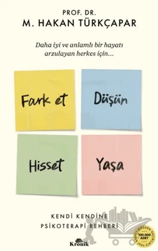 Fark Et Düşün Hisset Yaşa – Hakan Türkçapar – Kronik Kitap kitap kapağı