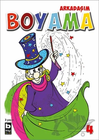 Arkadaşım Boyama 4 – Kolektif – Bilgi Yayınevi kitap kapağı