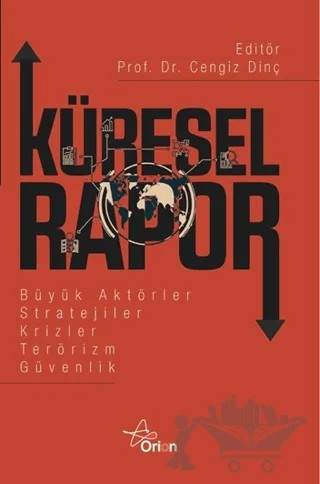 Küresel Rapor – Cengiz Dinç – Orion Yayınevi kitap kapağı