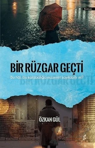 Bir Rüzgar Geçti – Özkan Gül – Okur Kitaplığı kitap kapağı