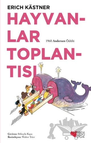 Hayvanlar Toplantısı – Erich Kastner – Can Çocuk Yayınları kitap kapağı