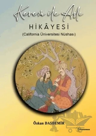 Kerem ile Aslı Hikayesi – Özkan Daşdemir – Fenomen Yayıncılık kitap kapağı