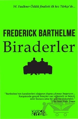 Biraderler – Frederick Barthelme – Bencekitap kitap kapağı