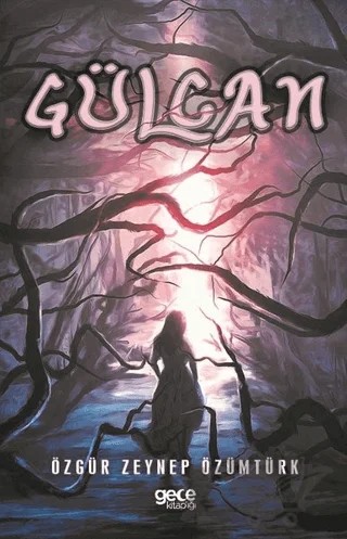 Gülcan – Özgür Zeynep Özümtürk – Gece Kitaplığı kitap kapağı
