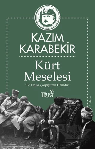 Kürt Meselesi – Kazım Karabekir – Truva Yayınları kitap kapağı