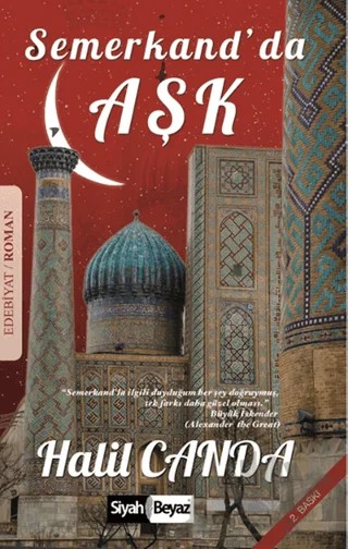 Semerkand’da Aşk – Halil Canda – Siyah Beyaz Yayınları kitap kapağı