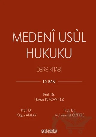 Medeni Usul Hukuku Ders Kitabı – Hakan Pekcanıtez, Muhammet Özekes, Oğuz Atalay – On İki Levha Yayınları kitap kapağı