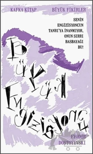 Büyük Engizisyoncu – Fyodor Mihayloviç Dostoyevski – Kafka Kitap kitap kapağı