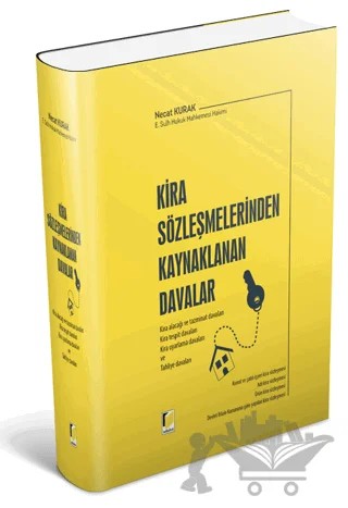 Kira Sözleşmelerinden Kaynaklanan Davalar – Necat Kurak – Adalet Yayınevi kitap kapağı
