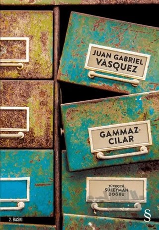 Gammazcılar – Juan Gabriel Vasquez – Everest Yayınları kitap kapağı