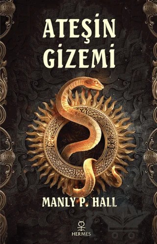 Ateşin Gizemi – Manly P. Hall – Hermes Yayınları kitap kapağı