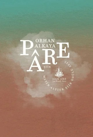 Pâre – Orhan Alkaya – Yitik Ülke Yayınları kitap kapağı
