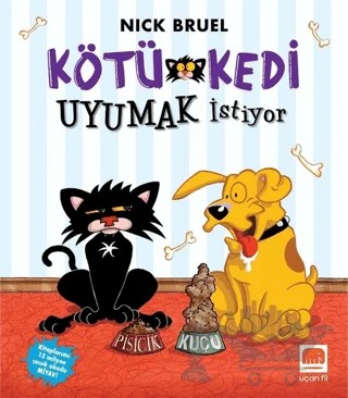 Kötü Kedi Uyumak İstiyor – Nick Bruel – Uçan Fil Yayınları kitap kapağı