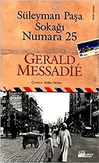 Süleyman Paşa Sokağı Numara 25 – Gerald Messadie – Doğan Kitap kitap kapağı