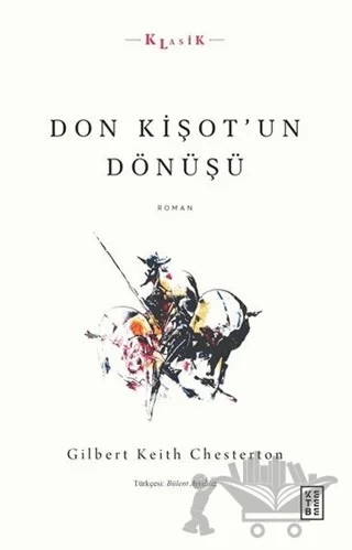 Don Kişot’un Dönüşü – Gilbert Keith Chesterton – Ketebe Yayınları kitap kapağı
