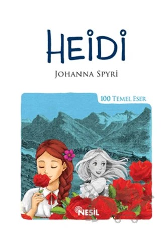 Heidi – Johanna Spyri – Nesil Yayınları kitap kapağı