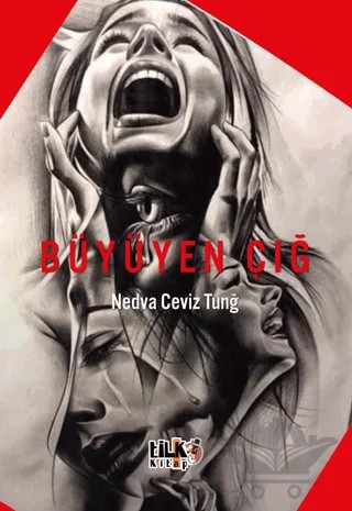 Büyüyen Çığ – Nedva Ceviz Tunğ – Tilki Kitap kitap kapağı