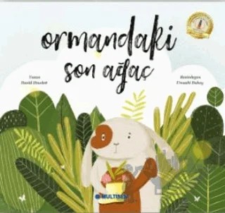 Ormandaki Son Ağaç – David Howlett – Multibem Yayınları kitap kapağı