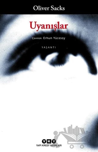 Uyanışlar – Oliver Sacks – Yapı Kredi Yayınları kitap kapağı
