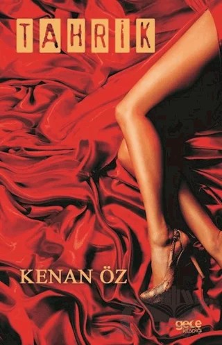 Tahrik – Kenan Öz – Gece Kitaplığı kitap kapağı