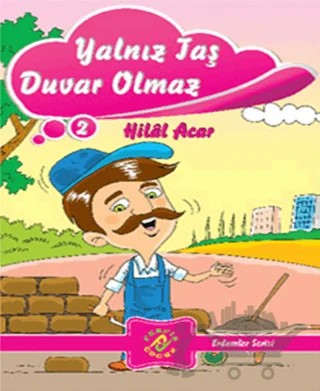 Yalnız Taş Duvar Olmaz – Hilal Acar – Ferfir Yayıncılık kitap kapağı