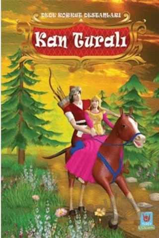Kan Turalı - Dede Korkut Destanları – Yücel Kaya – Tedev Yayınları kitap kapağı