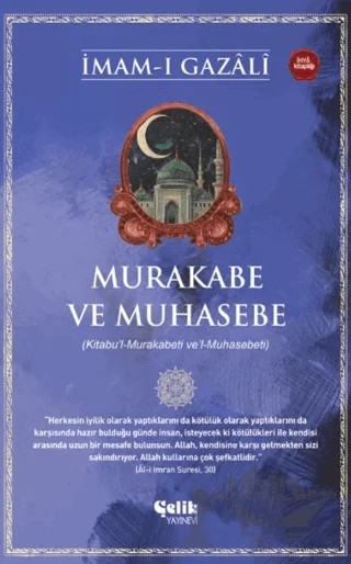 Murakabe ve Muhasebe – İmam Gazali – Çelik Yayınevi kitap kapağı