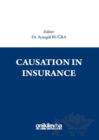 Causation in Insurance – Ayşegül Buğra – On İki Levha Yayınları kitap kapağı