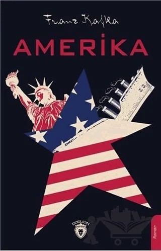 Amerika – Franz Kafka – Dorlion Yayınları kitap kapağı