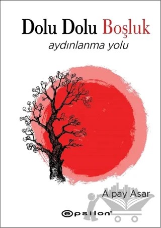 Dolu Dolu Boşluk – Alpay Asar – Epsilon Yayınevi kitap kapağı