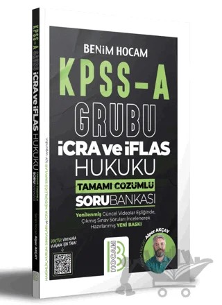 KPSS A Grubu İcra ve İflas Hukuku Tamamı Çözümlü Soru Bankası – Alper Akçay – Benim Hocam Yayınları kitap kapağı