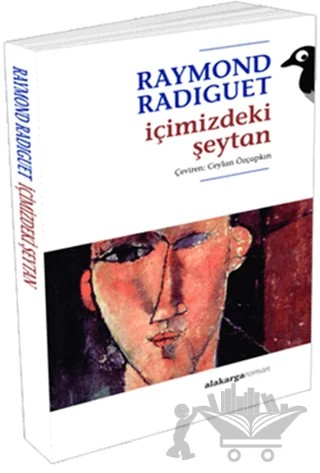 İçimizdeki Şeytan – Raymond Radiguet – Alakarga Sanat Yayınları kitap kapağı