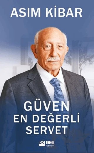 Güven En Değerli Servet – Asım Kibar – Doğan Kitap kitap kapağı