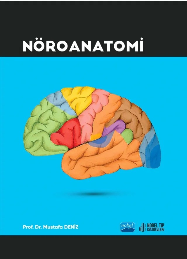 Nöroanatomi – Mustafa Deniz – Nobel Akademik Yayıncılık kitap kapağı