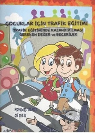 Çocuklar İçin Trafik Eğitimi – Ali Çelik – Eğiten Kitap kitap kapağı