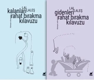 Gidenleri Rahat Bırakma Kılavuzu Kalanları Rahat Bırakma Kılavuzu – Lal Laleş – Ayrıntı Yayınları kitap kapağı