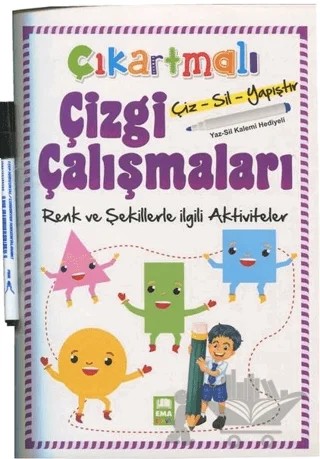 Çıkartmalı Çizgi Çalışmaları Renk ve Şekillerle İlgili Aktiviteler – Kolektif – Ema Çocuk kitap kapağı