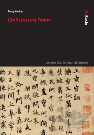 Çin Felsefesi Tarihi – Fung Yu-Lan – İstanbul Bilgi Üniversitesi Yayınları kitap kapağı