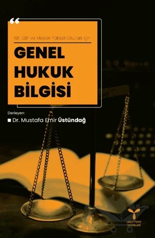 Genel Hukuk Bilgisi – Filiz Berberoğlu, Mustafa Emir Üstündağ – Umuttepe Yayınları kitap kapağı