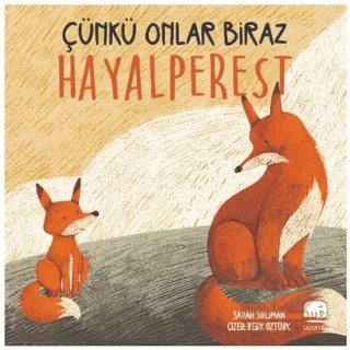 Çünkü Onlar Biraz Hayalperest – Sarah Soliman – Uçan Fil Yayınları kitap kapağı