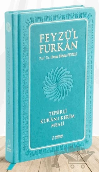 Feyzü'l Furkan Tefsirli Kur'an-ı Kerim Meali (Büyük Boy - Tefsirli Meal - Ciltli) Turkuaz – Hasan Tahsin Feyizli – Server Yayınları kitap kapağı