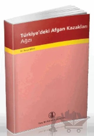 Türkiye’deki Afgan Kazakları Ağzı – Nergis Biray – Türk Dil Kurumu Yayınları kitap kapağı