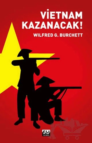 Vietnam Kazanacak – Wilfred G. Burchett – Su Yayınevi kitap kapağı