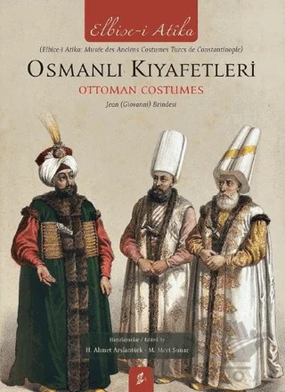 Osmanlı Kıyafetleri / Ottoman Custumes – H. Ahmet Arslantürk, M.Mert Sunar – Okur Kitaplığı kitap kapağı