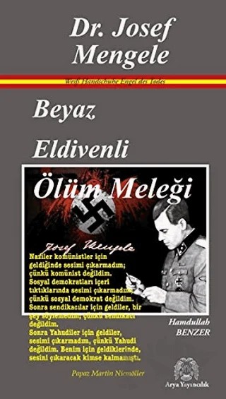 Beyaz Eldivenli Ölüm Meleği Dr. Josef Mengele – Hamdullah Benzer – Arya Yayıncılık kitap kapağı